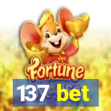 137 bet